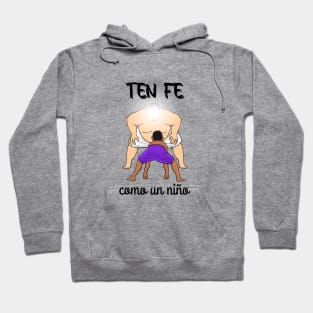 Ten FE como un niño Hoodie